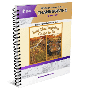 How Thanksgiving Came To Be: Unit Study and Lapbook