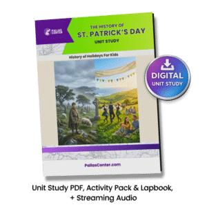 The History of St. Patrick's Day Unit Study, Lapbook and Audio